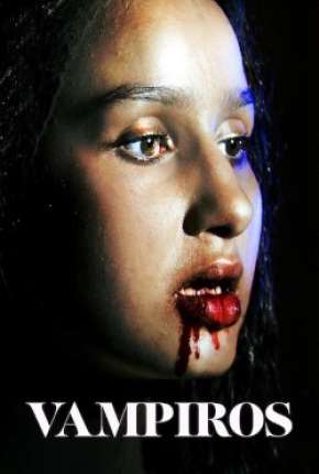 Série Vampiros - 1ª Temporada Completa 2020