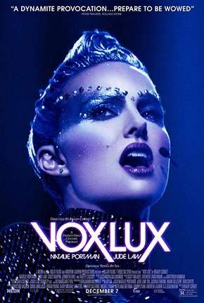 Filme Vox Lux - O Preço da Fama 2019