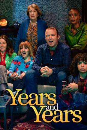 Série Years and Years 2019
