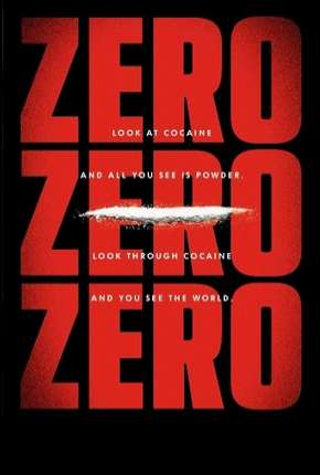 Série ZeroZeroZero - 1ª Temporada Completa 2020