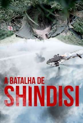 Filme A Batalha de Shindisi 2019