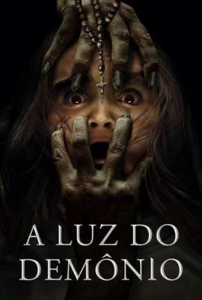 Filme A Luz do Demônio - Prey for the Devil 2022