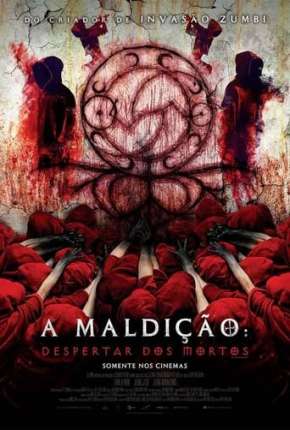 Filme A Maldição - Despertar dos Mortos 2022
