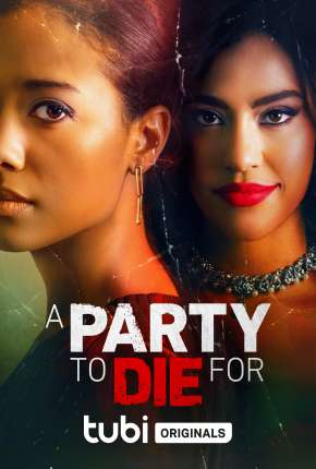 Filme A Party to Die For - Legendado 2022