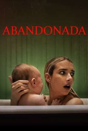 Filme Abandonada 2022