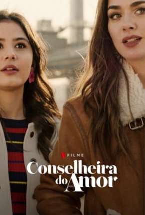 Filme Conselheira do Amor 2022