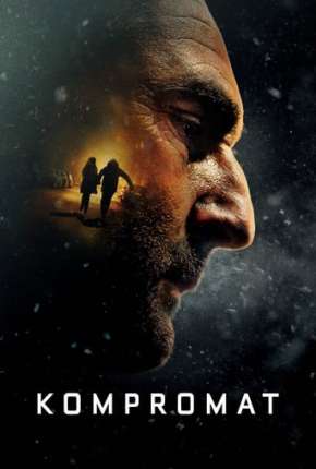 Filme Kompromat - O Dossiê Russo 2022