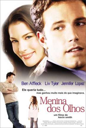 Filme Menina dos Olhos - Jersey Girl 2004