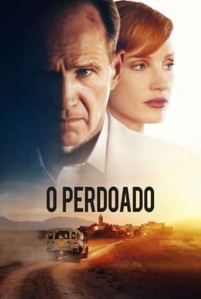 Filme O Perdoado 2022