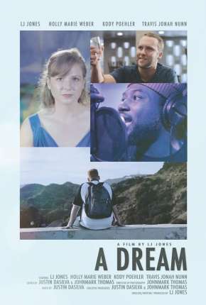 Filme A Dream - Legendado 2019