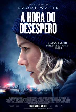 Filme A Hora do Desespero - Legendado 2022