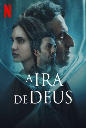 Filme A Ira de Deus 2022