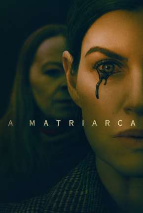 Filme A Matriarca 2022