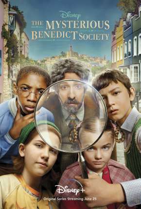 Série A Misteriosa Sociedade Benedict - 1ª Temporada 2021
