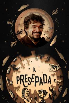 Filme A Presepada 2018