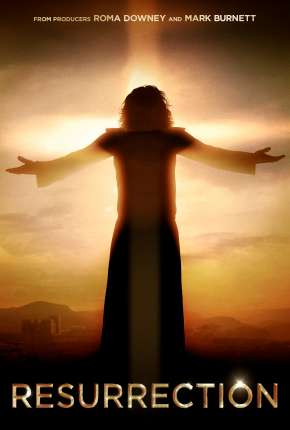 Filme A Ressurreição de Jesus 2022