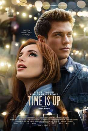 Filme A Vida é Agora - Time Is Up 2022
