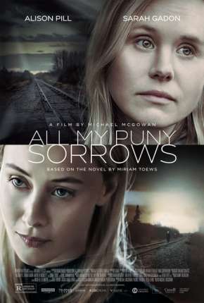 Filme All My Puny Sorrows - Legendado 2022