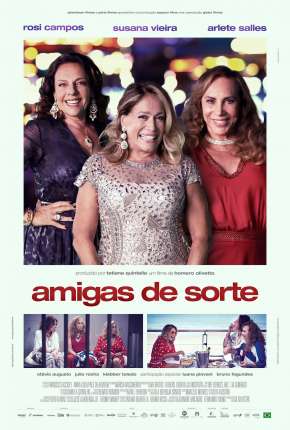 Filme Amigas de Sorte 2021
