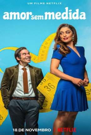 Filme Amor Sem Medida 2021