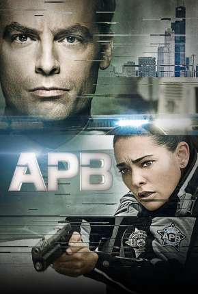 Série APB - 1ª Temporada 2017