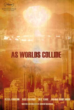 Filme As Worlds Collide - Legendado 2018
