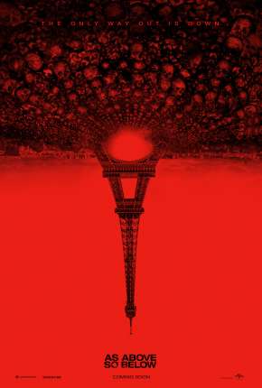 Filme Assim na Terra Como no Inferno - As Above So Below 2014
