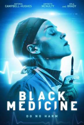 Filme Black Medicine - Legendado 2021