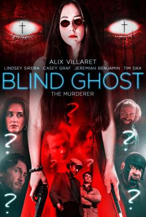 Filme Blind Ghost - Legendado 2021