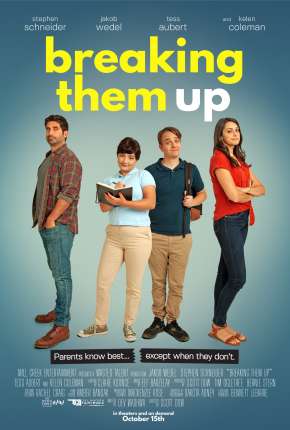 Filme Breaking Them Up - Legendado 2021