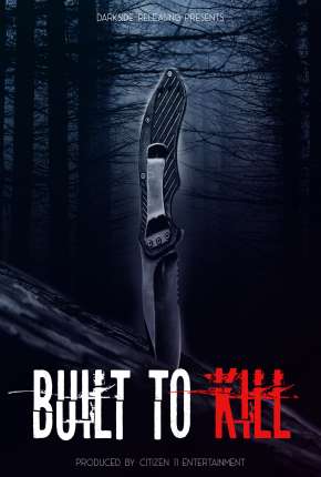 Filme Built to Kill - Legendado 2021