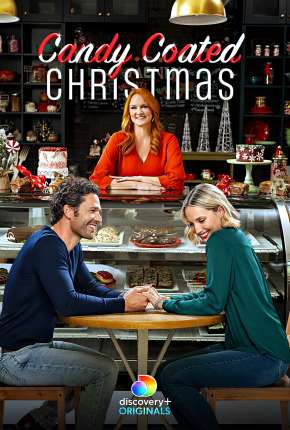 Filme Candy Coated Christmas - Legendado 2021