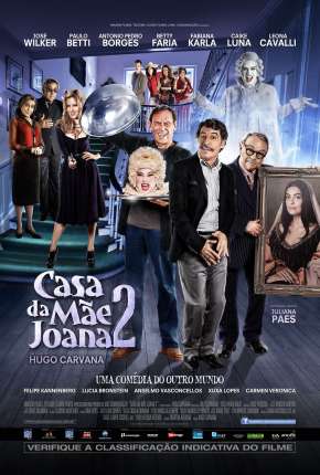 Filme Casa da Mãe Joana 2 Nacional 2013