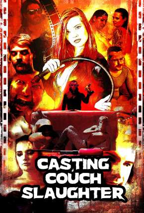 Filme Casting Couch Slaughter - Legendado 2021