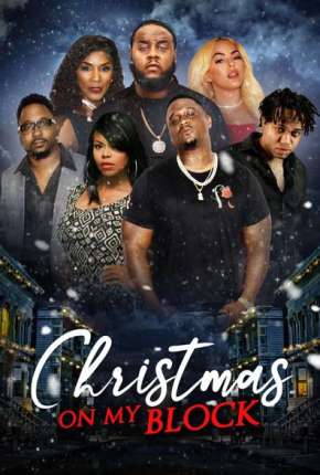 Filme Christmas on My Block - Legendado 2021