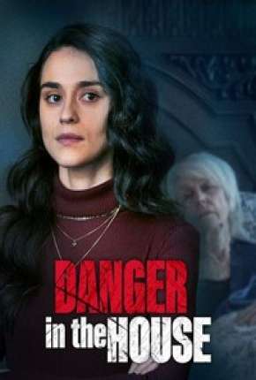 Filme Danger in the House - Legendado 2022