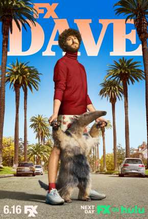 Série Dave - 2ª Temporada Legendada 2021