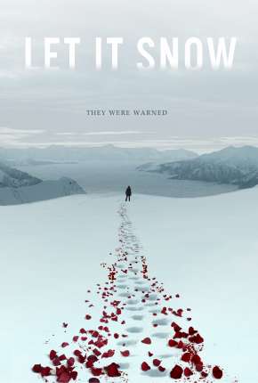 Filme Deixe Nevar - Let it Snow Legendado 2020