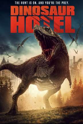 Filme Dinosaur Hotel - Legendado 2022