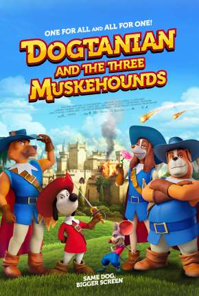 Filme Dogtanian and the Three Muskehounds - Legendado 2021