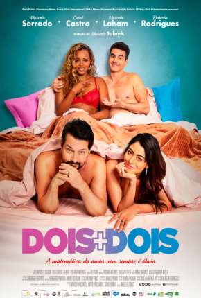 Filme Dois + Dois 2021