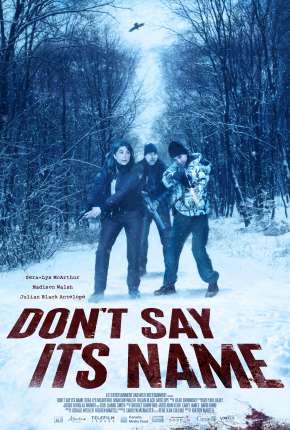 Filme Dont Say Its Name - Legendado 2021