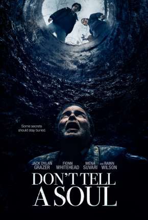 Filme Dont Tell a Soul 2021