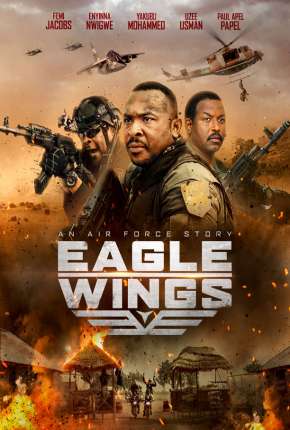 Filme Eagle Wings - Legendado 2022