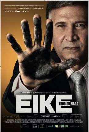 Filme Eike: Tudo Ou Nada 2022