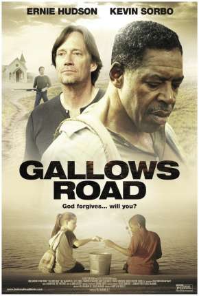 Filme Entre A Vingança e o Perdão - Gallows Road 2015