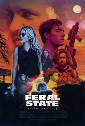 Filme Feral State - Legendado 2021