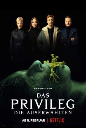 Filme Filhos do Privilégio - Das Privileg 2022