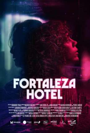 Filme Fortaleza Hotel 2022