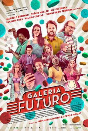 Filme Galeria Futuro 2022